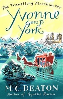 Yvonne Goes to York Read online