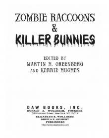Zombie Raccoons & Killer Bunnies Read online