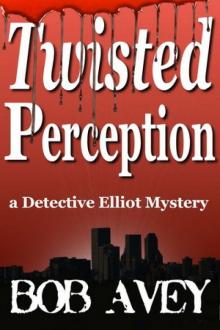1 Twisted Perception Read online