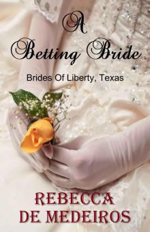 A Betting Bride Read online