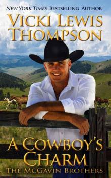 A Cowboy's Charm (The McGavin Brothers Book 9)