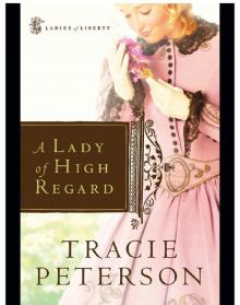A Lady of High Regard Read online