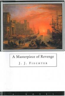 A Masterpiece of Revenge Read online
