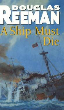 A Ship Must Die (1981) Read online