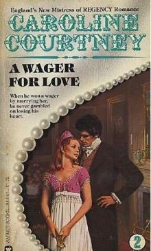 A Wager for Love Read online