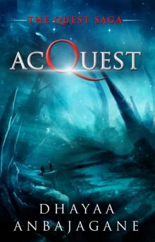 AcQuest: A Space Opera Military Technothriller (The Quest Saga Science Fiction Adventure Series Book 3) Read online