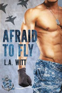Afraid to Fly (Anchor Point Book 2) Read online