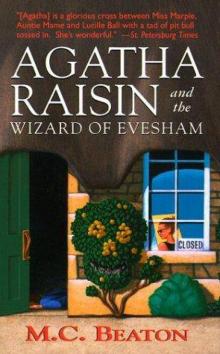 Agatha Raisin and the Wizard of Evesham Read online