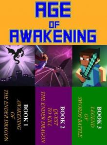 Age Of Awakening: Unofficial Minecraft Adventures Series 3 In 1 Read online