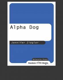 Alpha Dog Read online