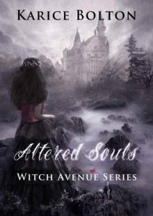 Altered Souls (Witch Avenue Series #2) Read online