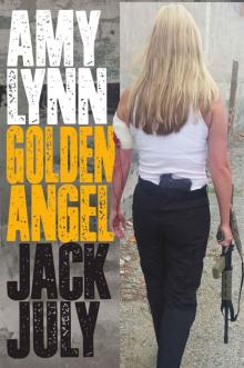 Amy Lynn: Golden Angel Read online