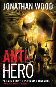 Anti-Hero Read online