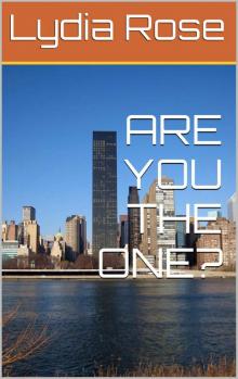 ARE YOU THE ONE?: A Lesbian Romance Read online