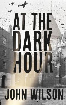 At the Dark Hour Read online