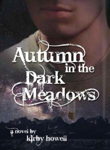 Autumn in the Dark Meadows (The Autumn Series) Read online
