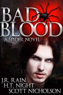 Bad Blood: A Vampire Thriller (The Spider Trilogy Book 1)