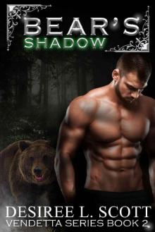 Bear's Shadow (Vendetta Series Book 2)