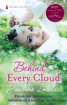 Behind Every Cloud Read online