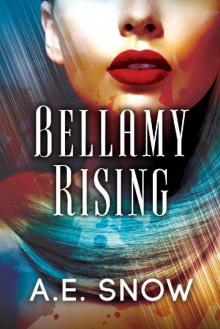 Bellamy Rising Read online