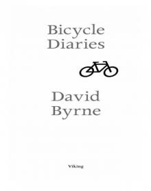Bicycle Diaries Read online