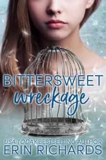 Bittersweet Wreckage Read online