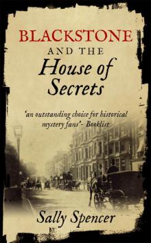 Blackstone and the House of Secrets (The Blackstone Detective series Book 3) Read online