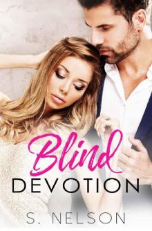 Blind Devotion