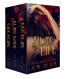 Blood of Life: Cora's Choice 1-3 Bundle Read online