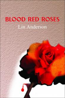 Blood Red Roses Read online