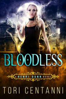 Bloodless Read online