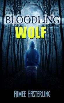 Bloodling Wolf Read online