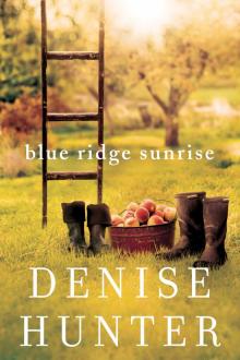 Blue Ridge Sunrise Read online