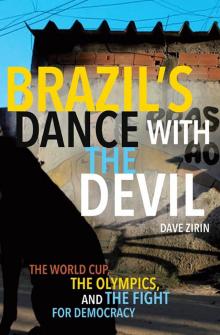 Brazil's Dance With the Devil : Fight for Democracy (9781608464333) Read online