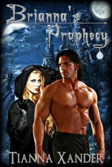 Briannas Prophecy Read online