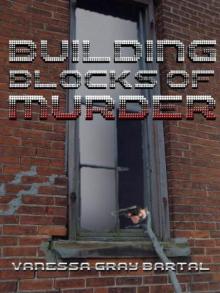 Building Blocks of Murder Read online