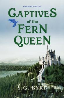 Captives of the Fern Queen Read online