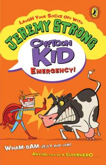 Cartoon Kid--Emergency! Read online