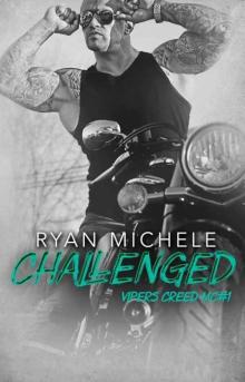 Challenged (Vipers Creed MC#1) Read online