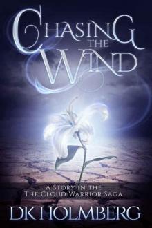Chasing The Wind (Novella) Read online