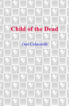 Child of the Dead Read online
