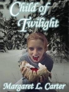 Child of Twilight Read online