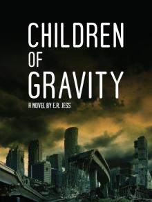 Children of Gravity