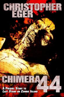 Chimera-44 Read online