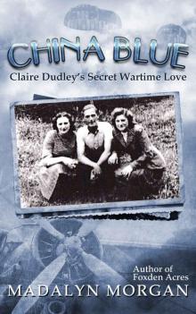 China Blue (The Dudley Sisters Saga Book 3) Read online