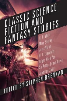 Classic Science Fiction and Fantasy Stories Read online