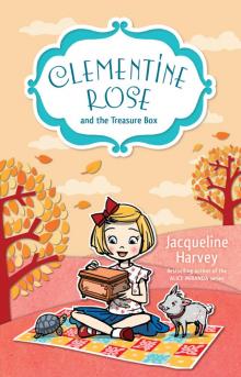 Clementine Rose and the Treasure Box 6 Read online
