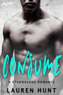 Consume: A Standalone Romance Read online
