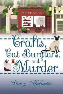 Crafts, Cat Burglars, and Murder Read online