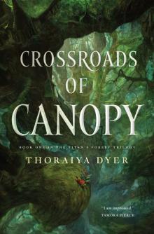 Crossroads of Canopy Read online